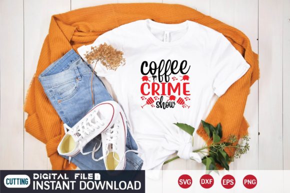 Download Coffee Crime Show Svg - Crime show svg Collection