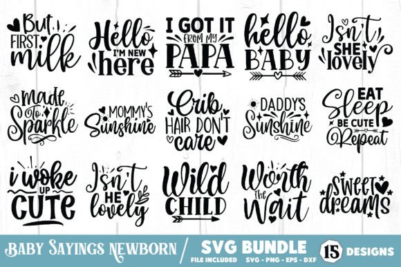 Download Baby Sayings Newborn SVG Bundle - Premium Bundle